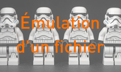 emulation_fichier