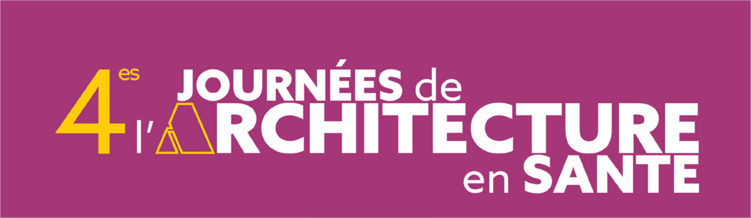 4es Journées de l’Architecture en Santé [Architecture et Psychiatrie]